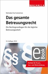 Das gesamte Betreuungsrecht