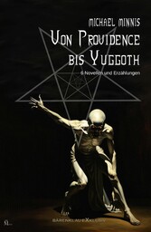 Von Providence bis Yuggoth: Sechs Novellen und Erzählungen