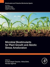 Microbial Biostimulants for Plant Growth and Abiotic Stress Amelioration