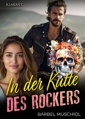 In der Kutte des Rockers. Rockerroman