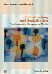 Selbstfindung und Sozialisation