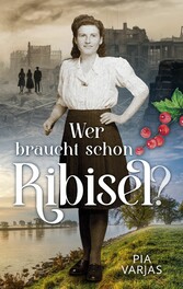 Wer braucht schon Ribisel