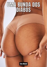 Uma Bunda dos Diabos