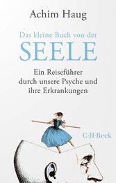 Das kleine Buch von der Seele