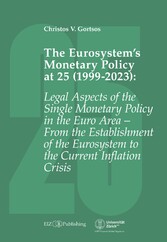 The Eurosystem's Monetary Policy at 25 (1999-2023)