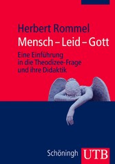 Mensch - Leid - Gott