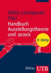 Handbuch Ausstellungstheorie und -praxis