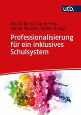 Professionalisierung für ein inklusives Schulsystem