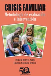 Crisis familiar. Metodología de evaluación e intervención