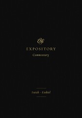 ESV Expository Commentary (Volume 6)