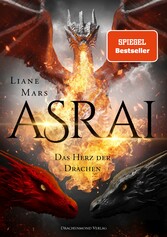 Asrai - Das Herz der Drachen