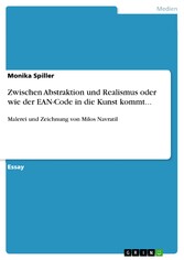 Zwischen Abstraktion und Realismus oder wie der EAN-Code in die Kunst kommt...