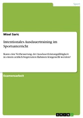 Intentionales Ausdauertraining im Sportunterricht