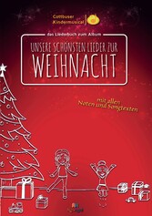 Unsere schönsten Lieder zur Weihnacht