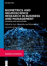 Biometrics and Neuroscience Research in Business and Management