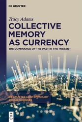 Collective Memory as Currency