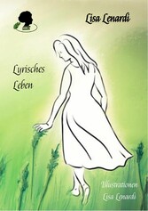 Lyrisches Leben