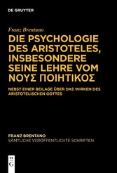 Die Psychologie des Aristoteles, insbesondere seine Lehre vom ???? ?????????