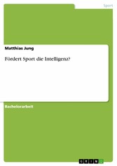 Fördert Sport die Intelligenz?