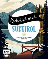 Koch dich nach Südtirol