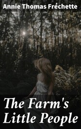 The Farm's Little People