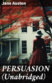 PERSUASION (Unabridged)