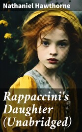 Rappaccini's Daughter (Unabridged)