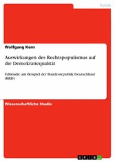 Auswirkungen des Rechtspopulismus auf die Demokratiequalität