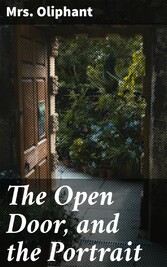 The Open Door, and the Portrait