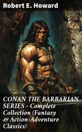 CONAN THE BARBARIAN SERIES - Complete Collection (Fantasy & Action-Adventure Classics)