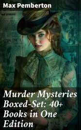 Murder Mysteries Boxed-Set: 40+ Books in One Edition