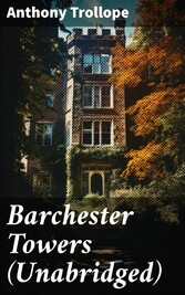 Barchester Towers (Unabridged)