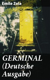 GERMINAL (Deutsche Ausgabe)