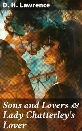 Sons and Lovers & Lady Chatterley's Lover