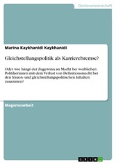 Gleichstellungspolitik als Karrierebremse?