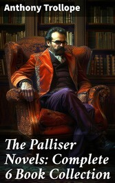 The Palliser Novels: Complete 6 Book Collection