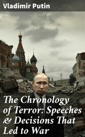 The Chronology of Terror: Speeches & Decisions That Led to War