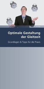 Optimale Gestaltung der Gleitzeit (Ausgabe Österreich)