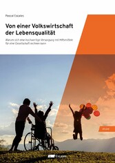 Von einer Volkswirtschaft der Lebensqualität