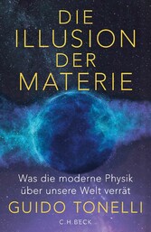 Die Illusion der Materie