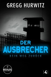 Der Ausbrecher