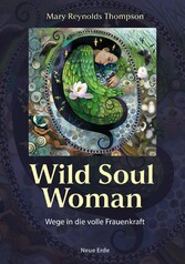 Wild Soul Woman