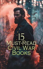 15 Must-Read Civil War Books