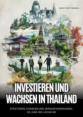 Investieren und Wachsen in Thailand