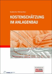 Kostenschätzung im Anlagenbau