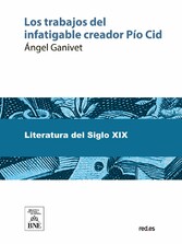 Los trabajos del infatigable creador Pío Cid