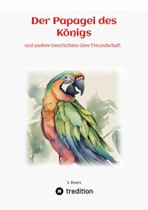 Der Papagei des Königs