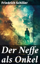 Der Neffe als Onkel