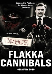 Flakka Cannibals