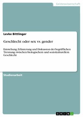 Geschlecht oder sex vs. gender